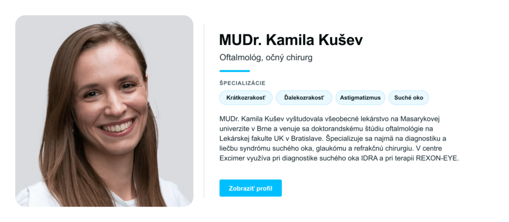 kartička odborného garanta článku: MUDr. Kamila Kušev, oftalmologička a očná chirurgička centra Excimer